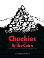 Chuckies fir the Cairn