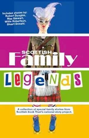 Scottish Family Legends