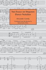 Two essays on Stepanov dance notation.