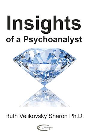 Insights of a Psychoanalyst