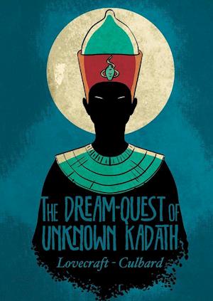 The Dream Quest of Unknown Kadath