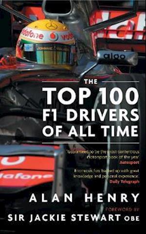 The Top 100 F1 Drivers of All Time