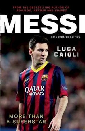 Messi – 2015 Updated Edition