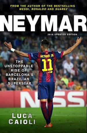 Neymar – 2016 Updated Edition