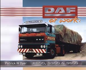 DAF at Work: 2800, 3300, 3600