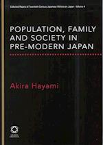 Population, Family and Society in Pre-Modern Japan