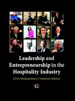 Leadership and Entrepreneurship in the Hospitality Industry