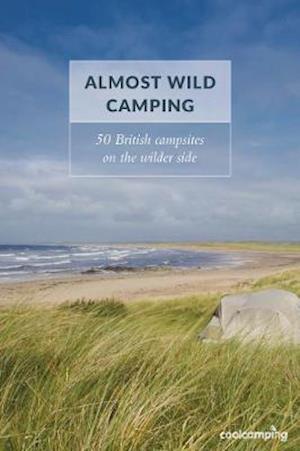 Almost Wild Camping