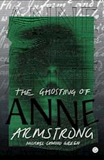 Ghosting of Anne Armstrong