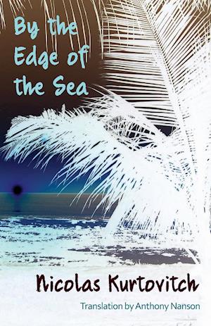 By the Edge of the Sea