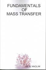 FUNDAMENTALS OF MASS TRANSFER 