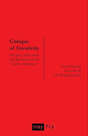 Critique of Creativity