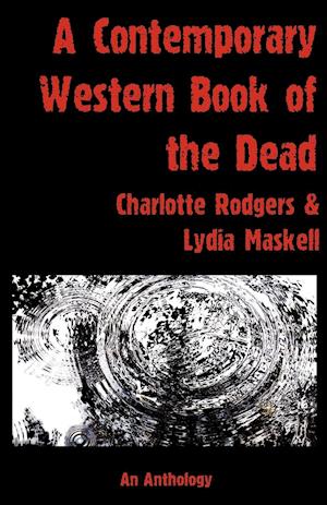 A Contemporary  Western Book Of The Dead