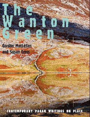 The Wanton Green