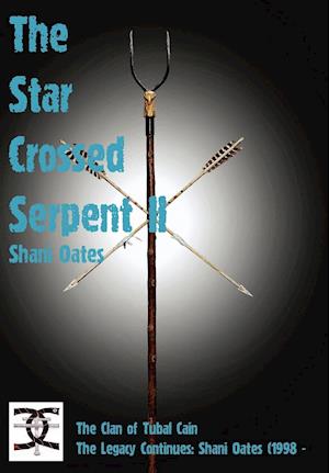 Star Crossed Serpent Vol II