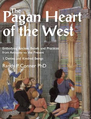 The Pagan Heart of the West