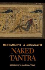 NakedTantra: Record of a magical year 