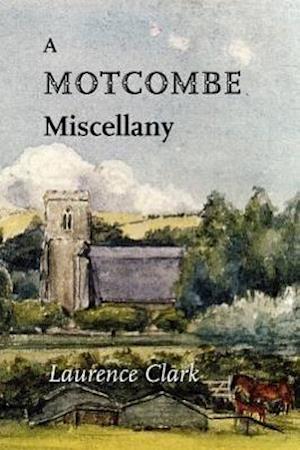 A Motcombe Miscellany