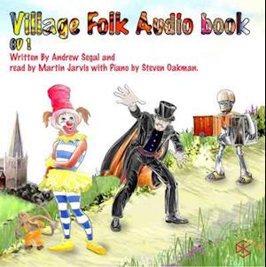 Clarissa The Clown and The Village Folk