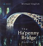 The Ha'penny Bridge, Dublin