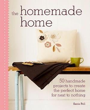 The Homemade Home