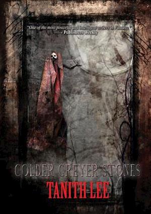 Colder Greyer Stones