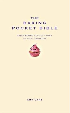 The Baking Pocket Bible