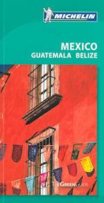 Mexico Guatemala Belize, Michelin Green Guide (Rev. ed. Apr. 2011)