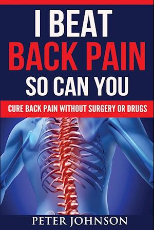 I Beat Back Pain So Can You