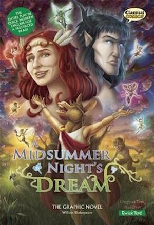 A Midsummer Night's Dream the Graphic Novel