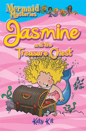 Mermaid Mysteries: Jasmine and the Treasure Chest