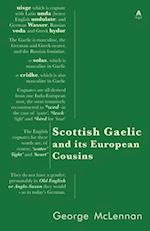 Scottish Gaelic and its European Cousins 