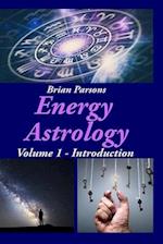 Energy Astrology Volume 1