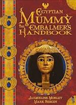 The Egyptian Mummy Embalmer's Handbook