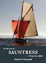 For the Love of Sauntress: A Forty-Year Affair