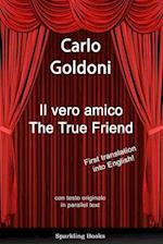 The True Friend: Il vero amico 