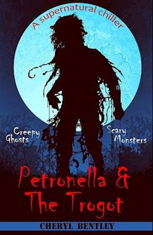 Petronella & the Trogot