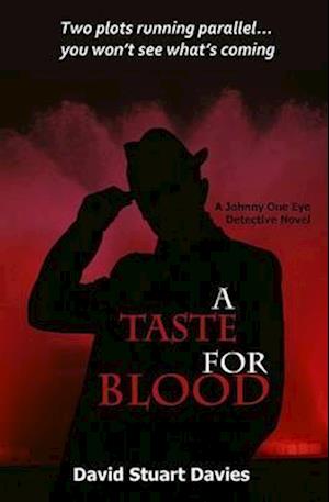 A Taste for Blood