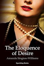 The Eloquence of Desire