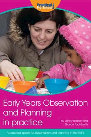 Early Years Observation and Planning in Practice