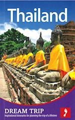 Thailand, Footprint Dream Trip (1st ed. Feb. 13)