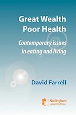 Great Wealth Poor Health