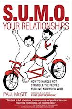 SUMO Your Relationships