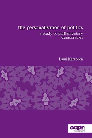 The Personalisation of Politics