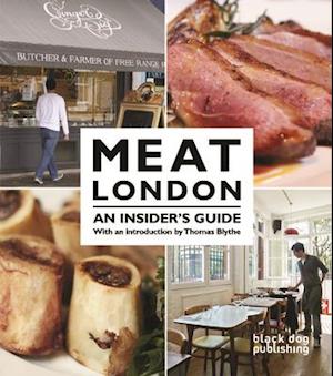 Meat London: An Insider's Guide