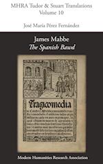 James Mabbe, 'the Spanish Bawd'