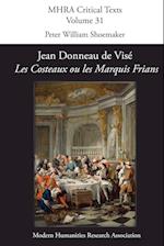 Jean Donneau de Vise, 'Les Costeaux Ou Les Marquis Frians'