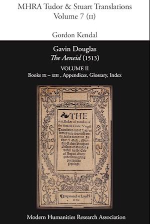 Gavin Douglas, 'The Aeneid' (1513) Volume 2