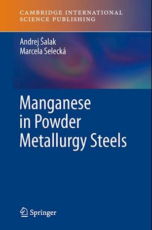 Manganese in Powder Metallurgy Steels