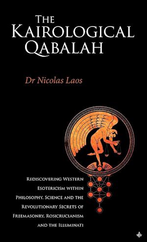 Kairological Qabalah - Rediscovering Western Esotericism